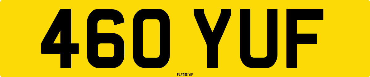 460 YUF Number Plate