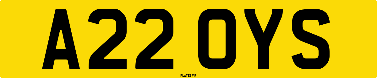 A22 OYS Number Plate