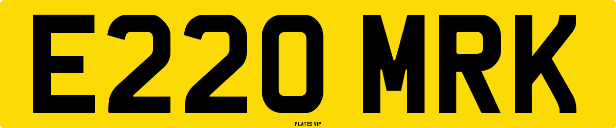 E220 MRK Number Plate