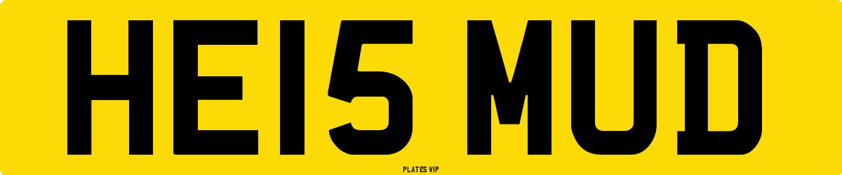 HE15 MUD Number Plate