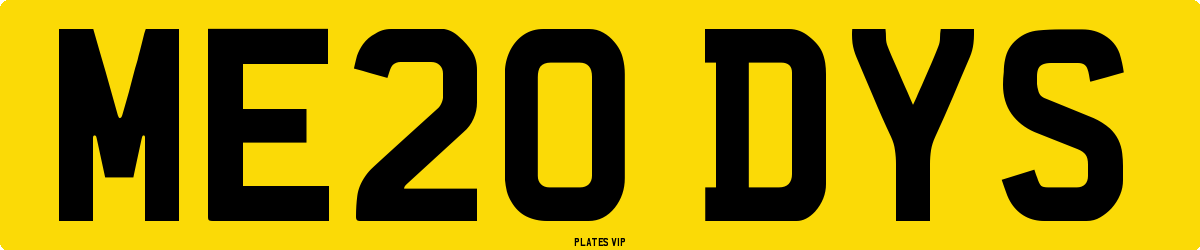 ME20 DYS Number Plate