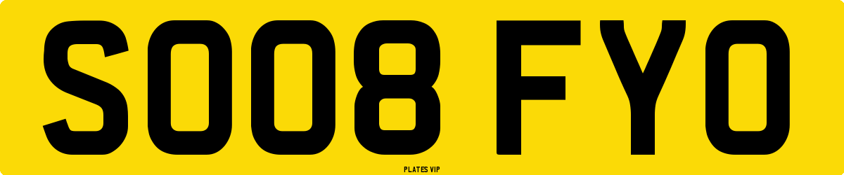 SO08 FYO Number Plate