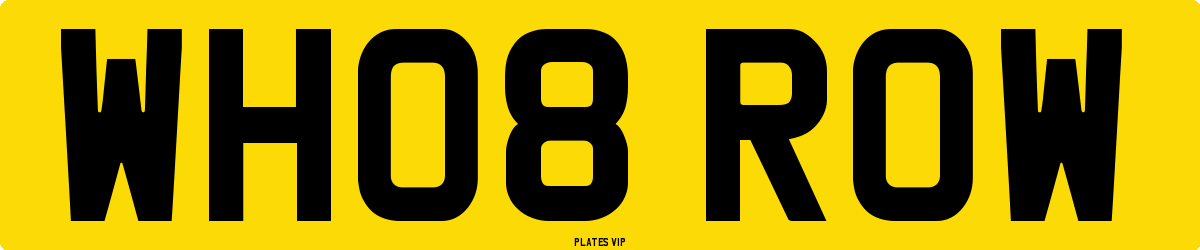 WH08 ROW Number Plate