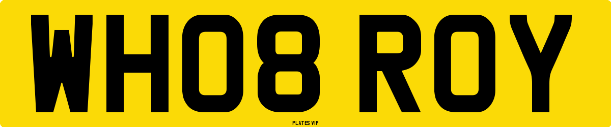 WH08 ROY Number Plate